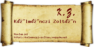 Kálmánczi Zoltán névjegykártya